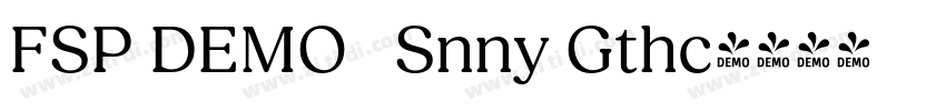 FSP DEMO   Snny Gthc字体转换